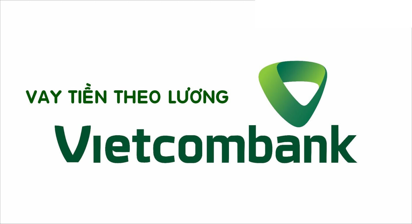 vay-tien-theo-bang-luong-vietcombank